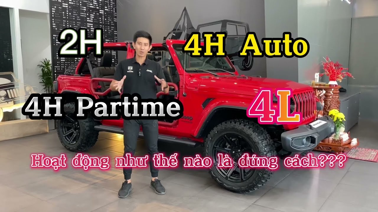 Jeep Wrangler 2H, 4H, 4L là gì
